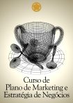 Curso de Plano de Marketing e Estratégia de Negócios