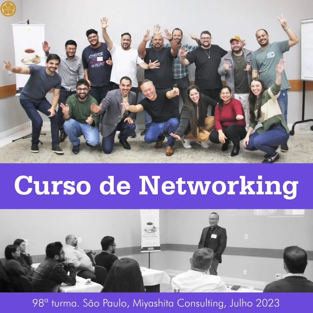 98ª turma do Curso de Networking e Marketing Pessoal, edição São Paulo